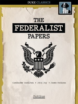 the federalist papers were a series of essays that